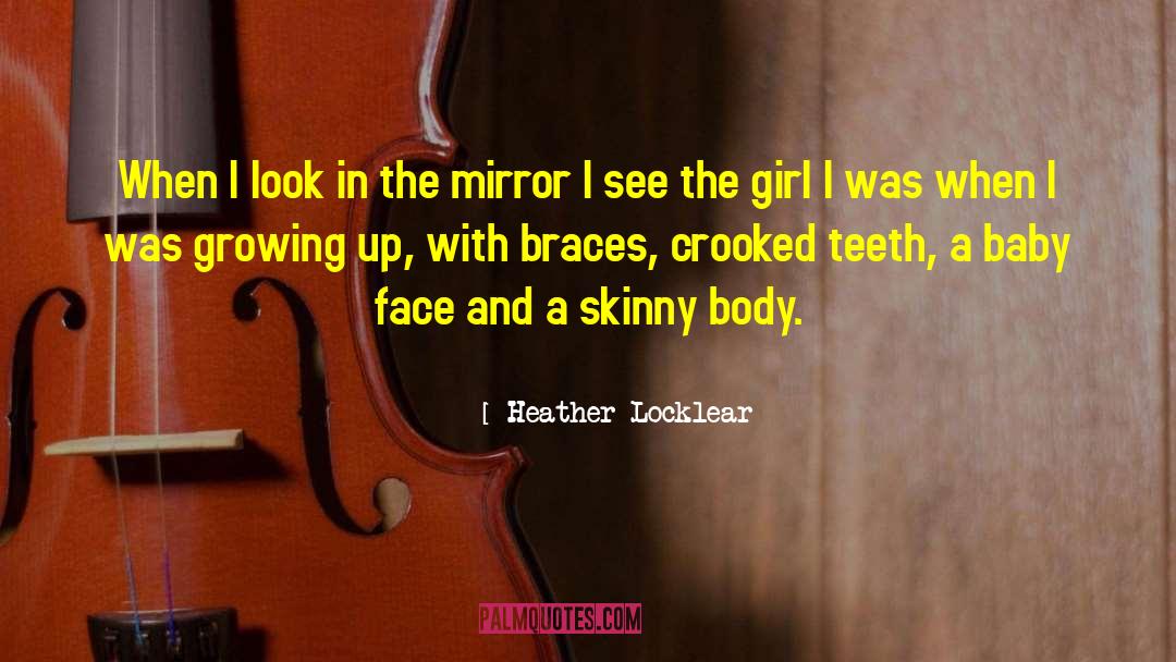 Baby Face quotes by Heather Locklear