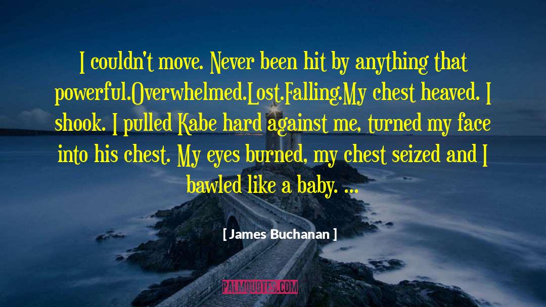 Baby Formula quotes by James Buchanan