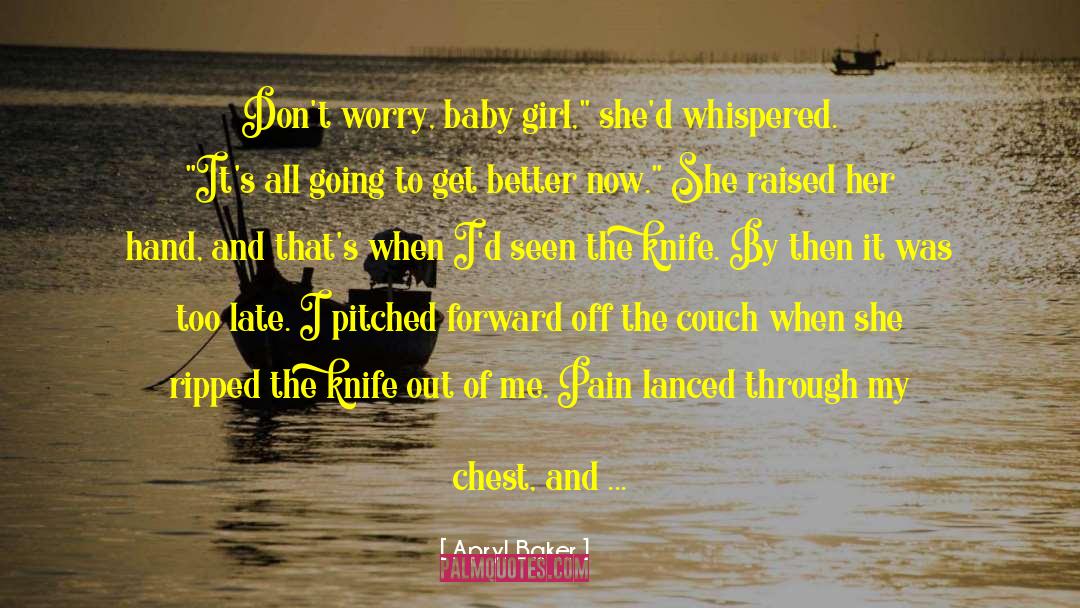 Baby Girl Announcement quotes by Apryl Baker