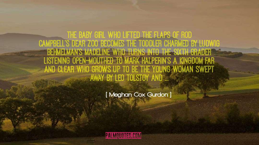 Baby Girl quotes by Meghan Cox Gurdon