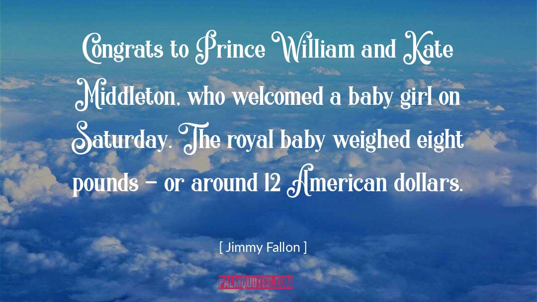 Baby Girl quotes by Jimmy Fallon