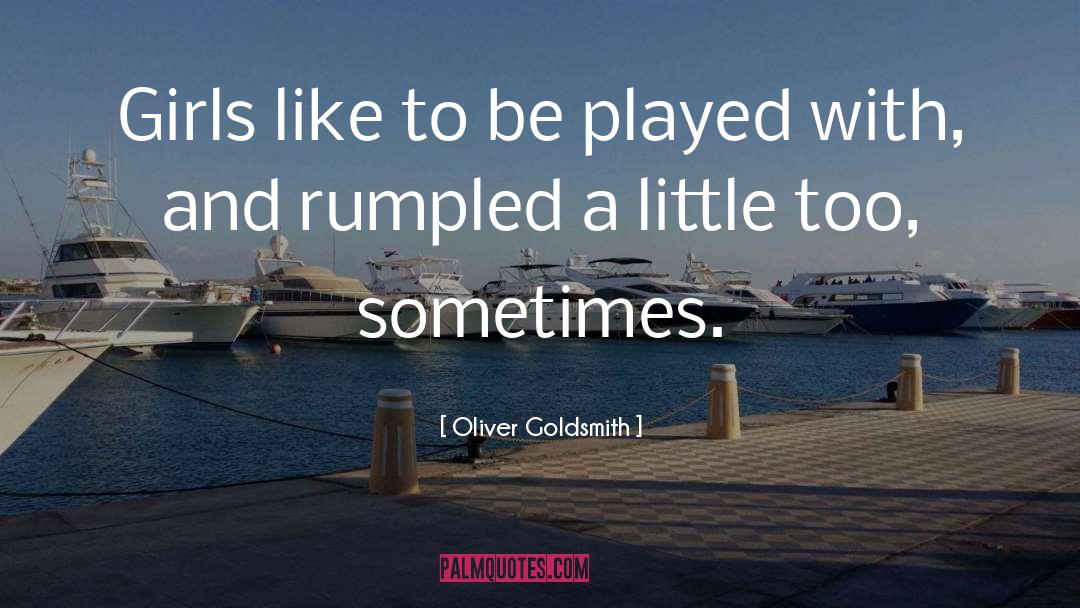 Baby Girl quotes by Oliver Goldsmith