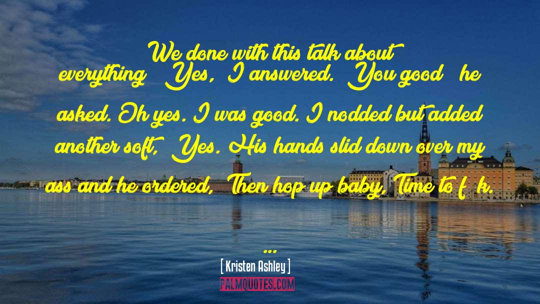 Baby Halder quotes by Kristen Ashley