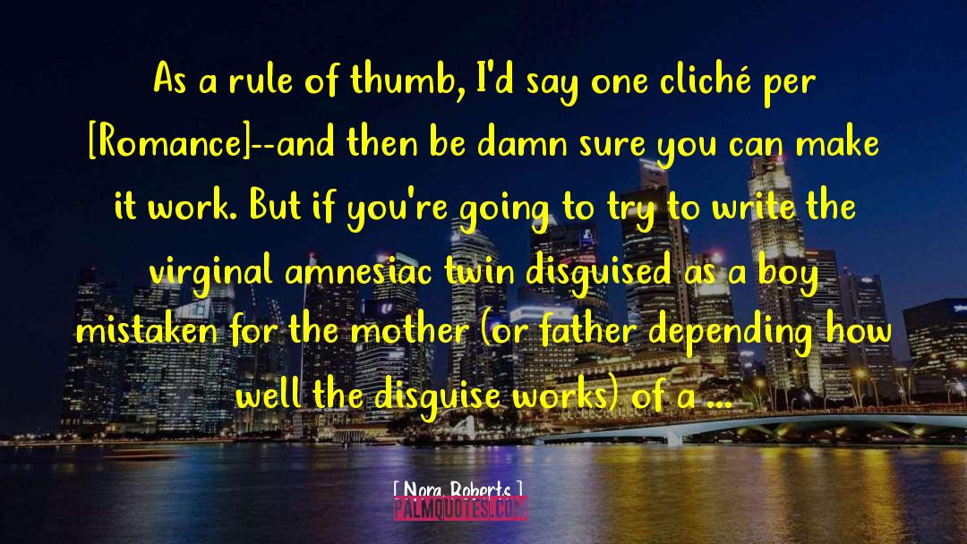 Baby Hybrid quotes by Nora Roberts