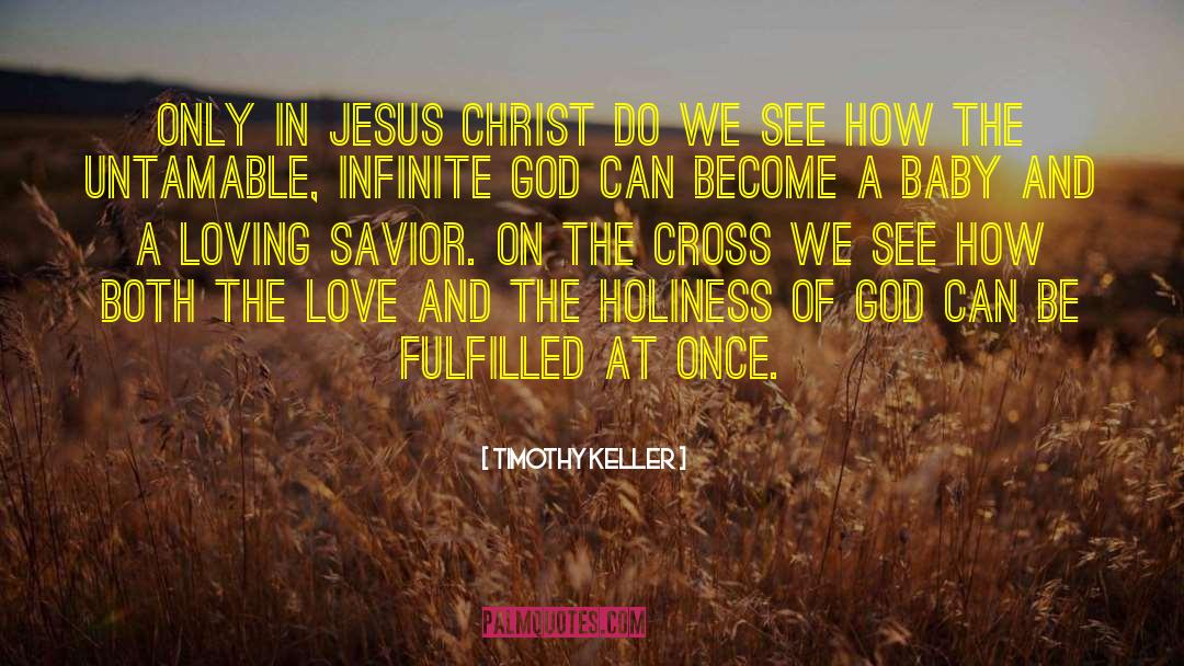 Baby Jesus On Christmas quotes by Timothy Keller