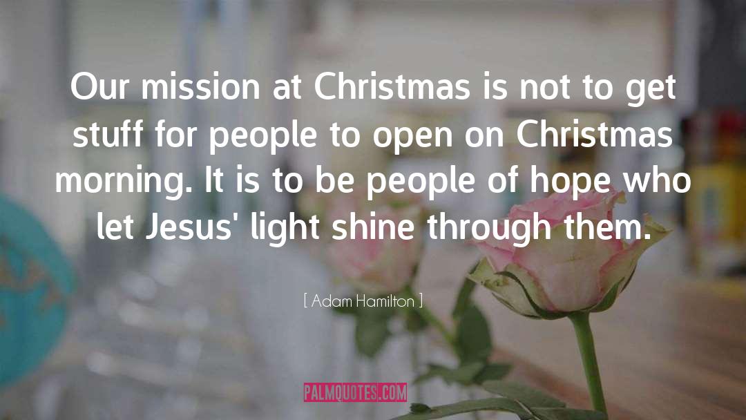 Baby Jesus On Christmas quotes by Adam Hamilton