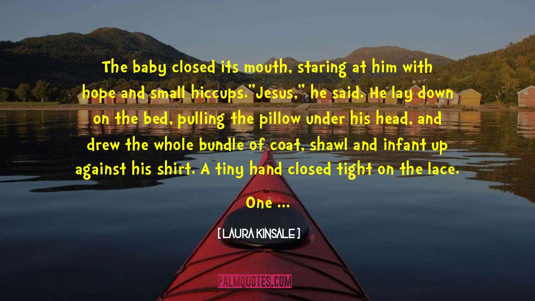 Baby Jesus On Christmas quotes by Laura Kinsale