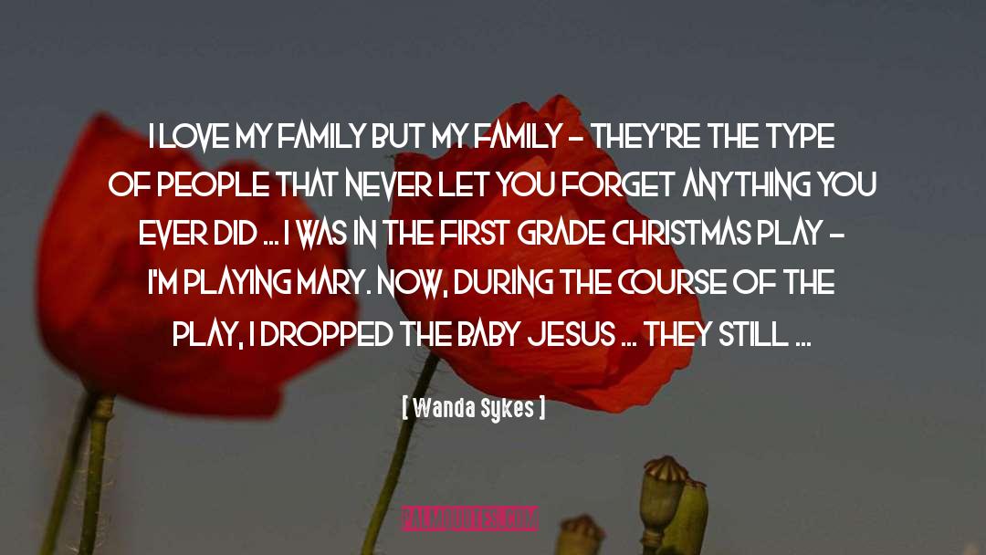Baby Jesus quotes by Wanda Sykes