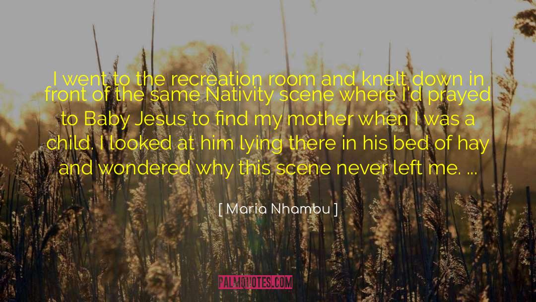 Baby Jesus quotes by Maria Nhambu