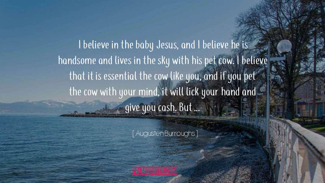 Baby Jesus quotes by Augusten Burroughs