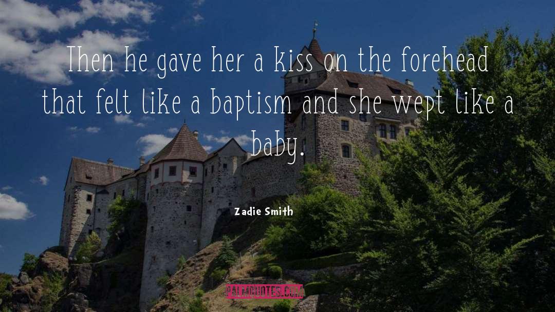 Baby Kissing quotes by Zadie Smith