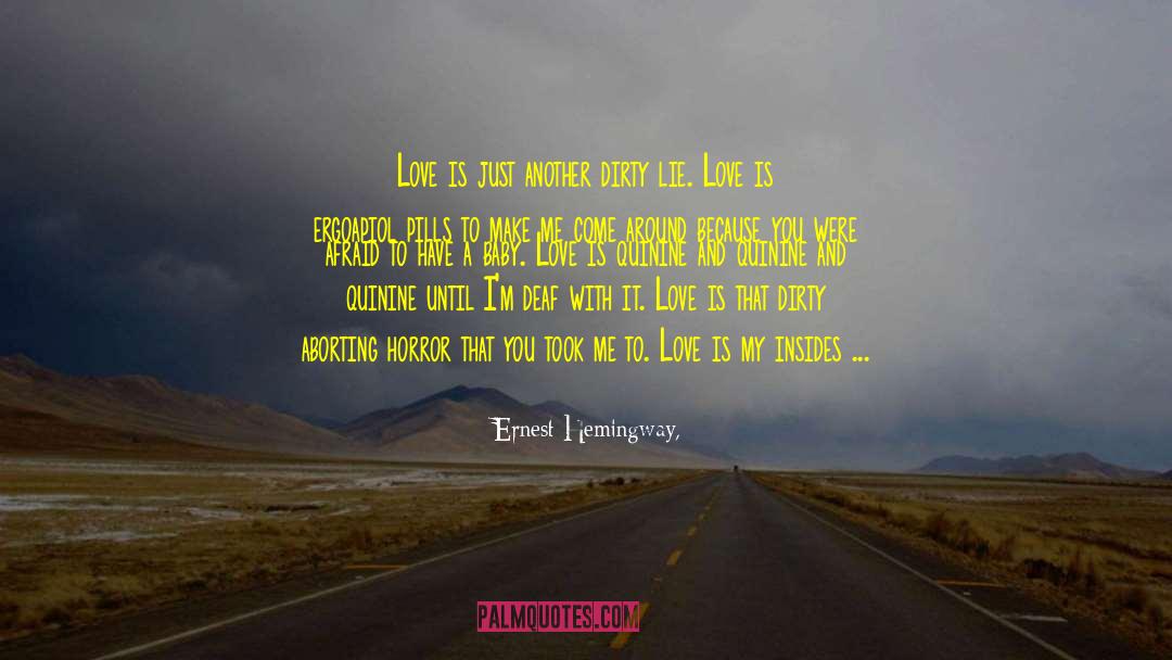 Baby Love quotes by Ernest Hemingway,