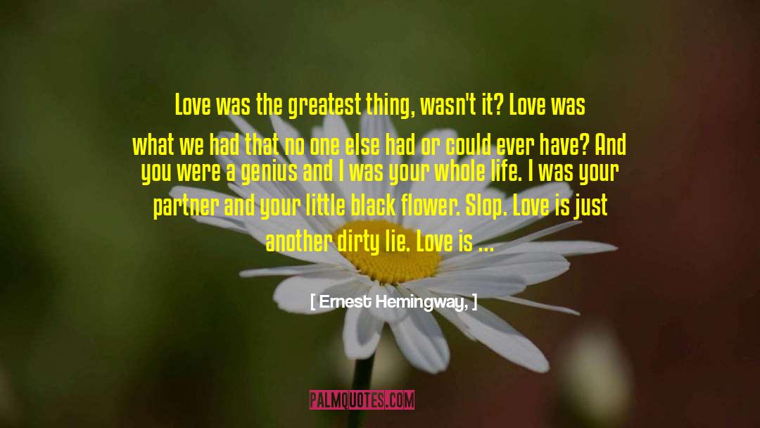 Baby Love quotes by Ernest Hemingway,