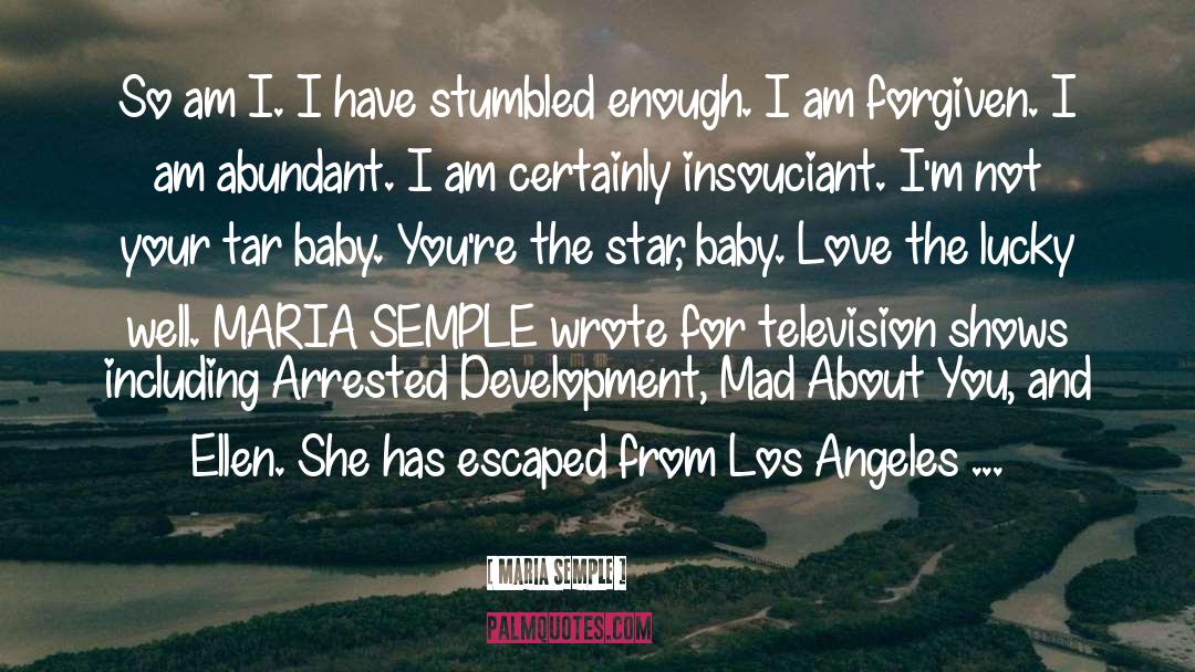 Baby Love quotes by Maria Semple