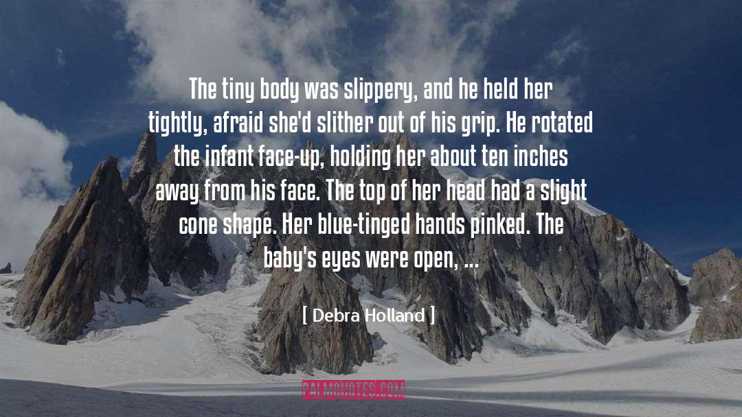 Baby Making quotes by Debra Holland