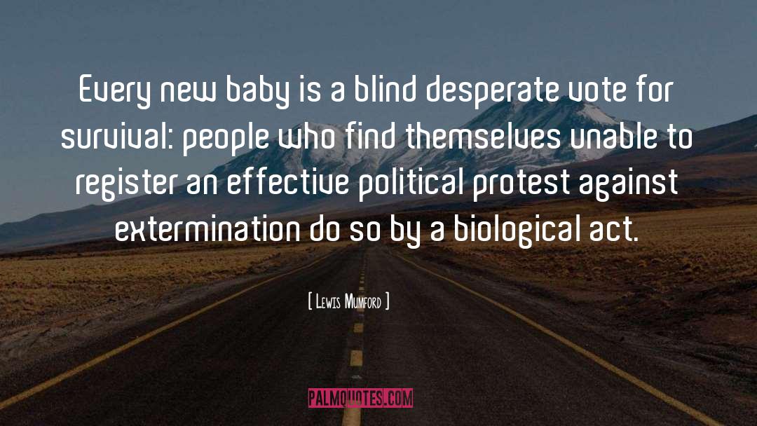 Baby Mama And Baby Daddy quotes by Lewis Mumford