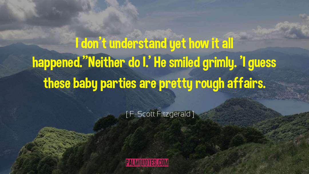 Baby Proof quotes by F. Scott Fitzgerald