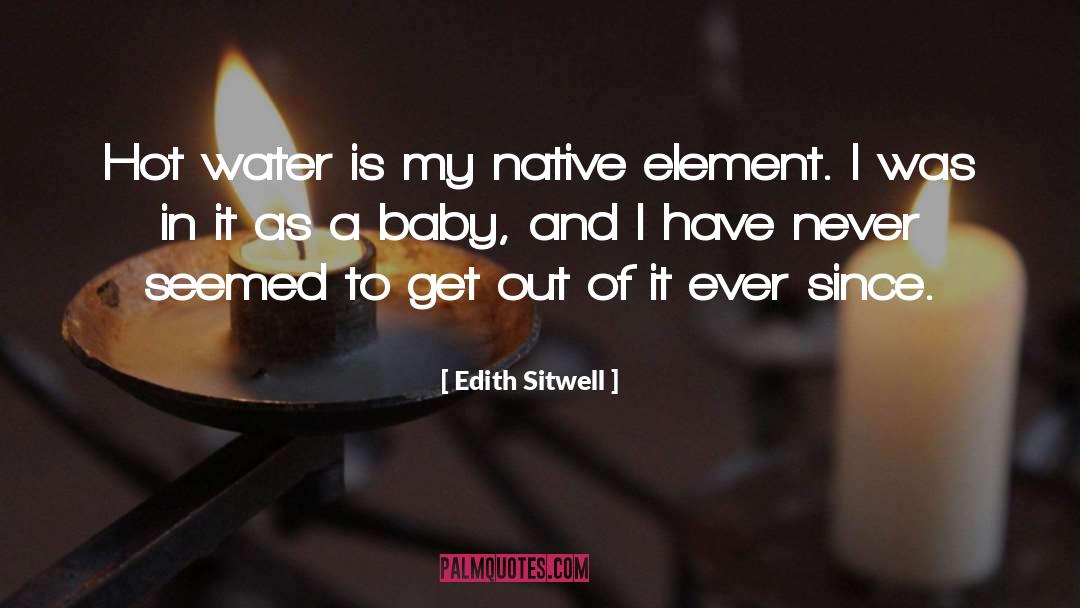 Baby quotes by Edith Sitwell
