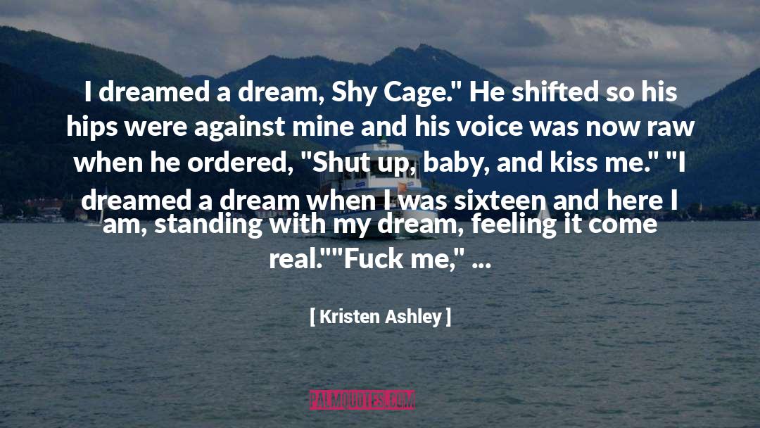 Baby Saga quotes by Kristen Ashley