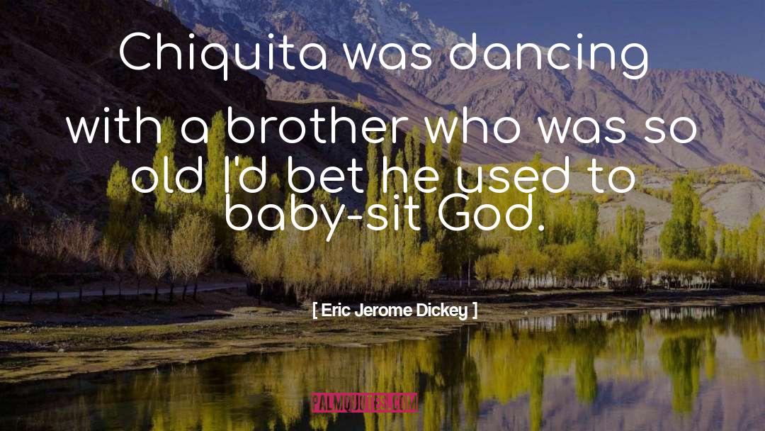 Baby Saga quotes by Eric Jerome Dickey