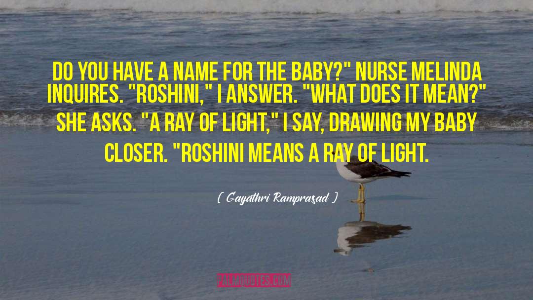 Baby Sbreath quotes by Gayathri Ramprasad