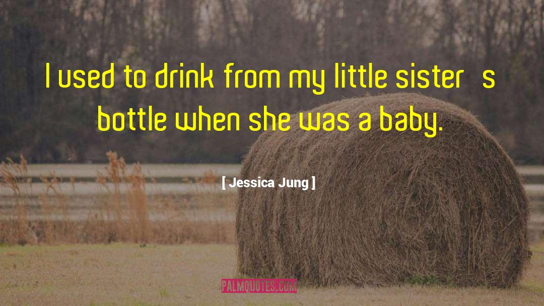 Baby Singlet quotes by Jessica Jung
