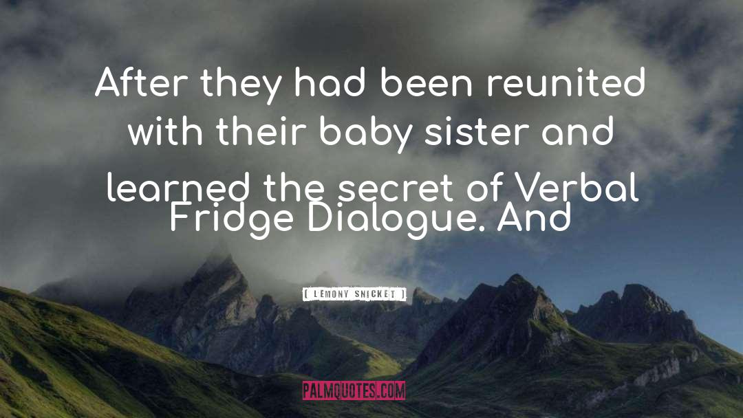 Baby Sister quotes by Lemony Snicket