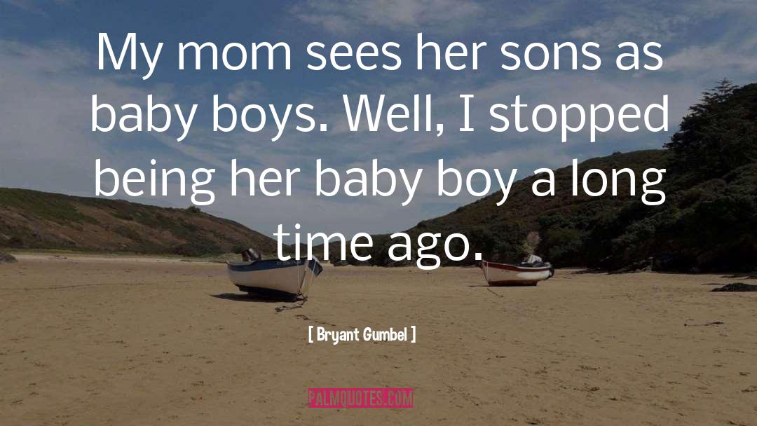 Baby Snuggle quotes by Bryant Gumbel