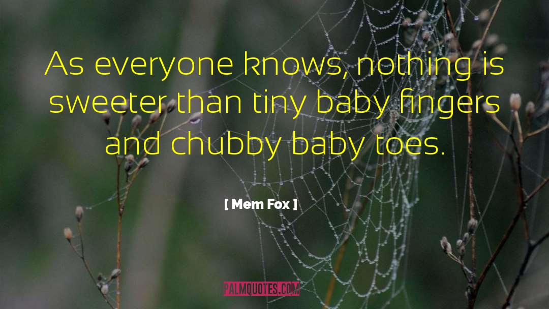 Baby Snuggle quotes by Mem Fox