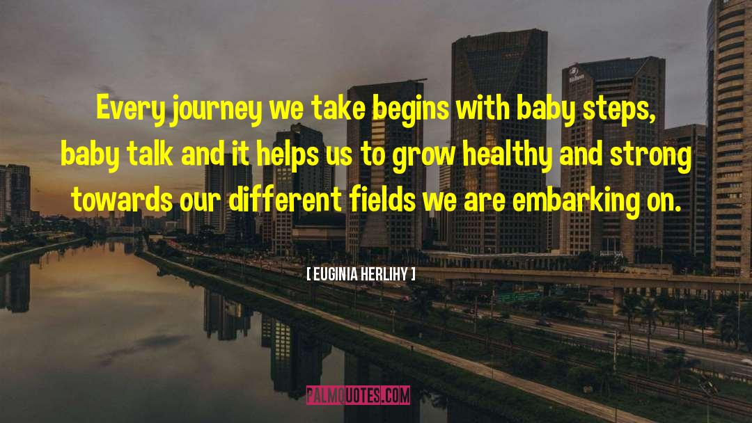 Baby Steps quotes by Euginia Herlihy