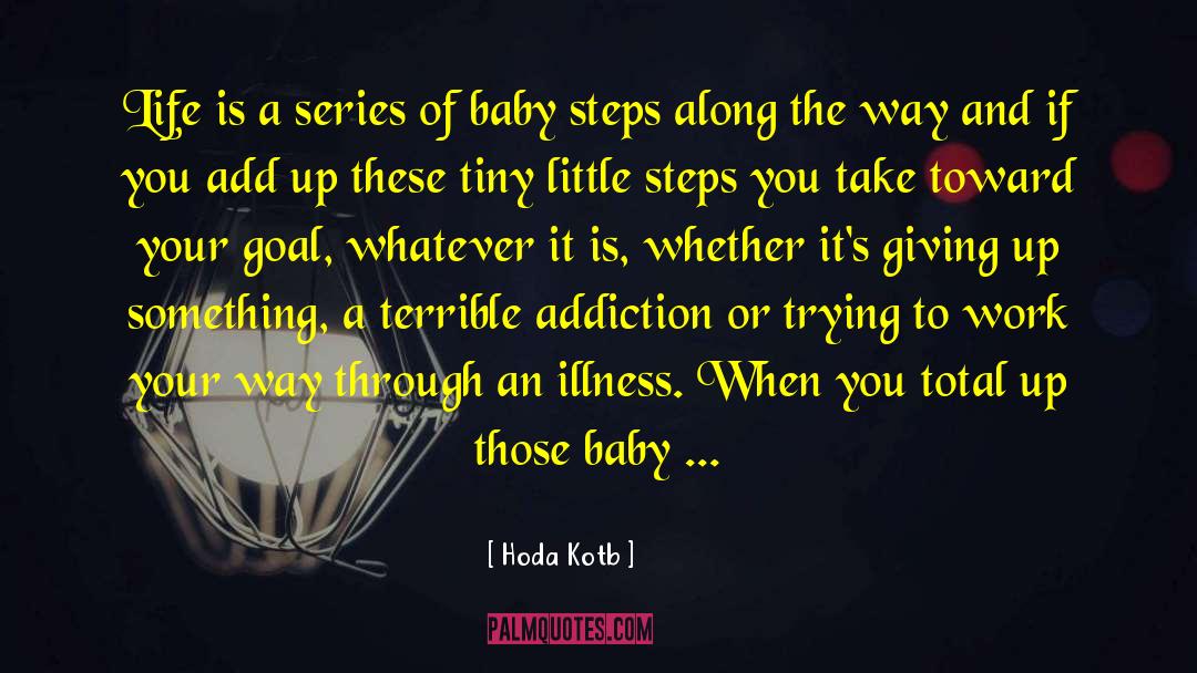 Baby Steps quotes by Hoda Kotb