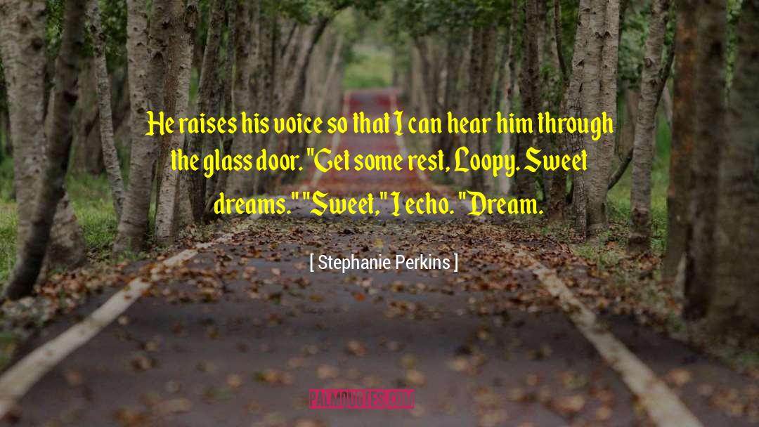 Baby Sweet Dreams quotes by Stephanie Perkins