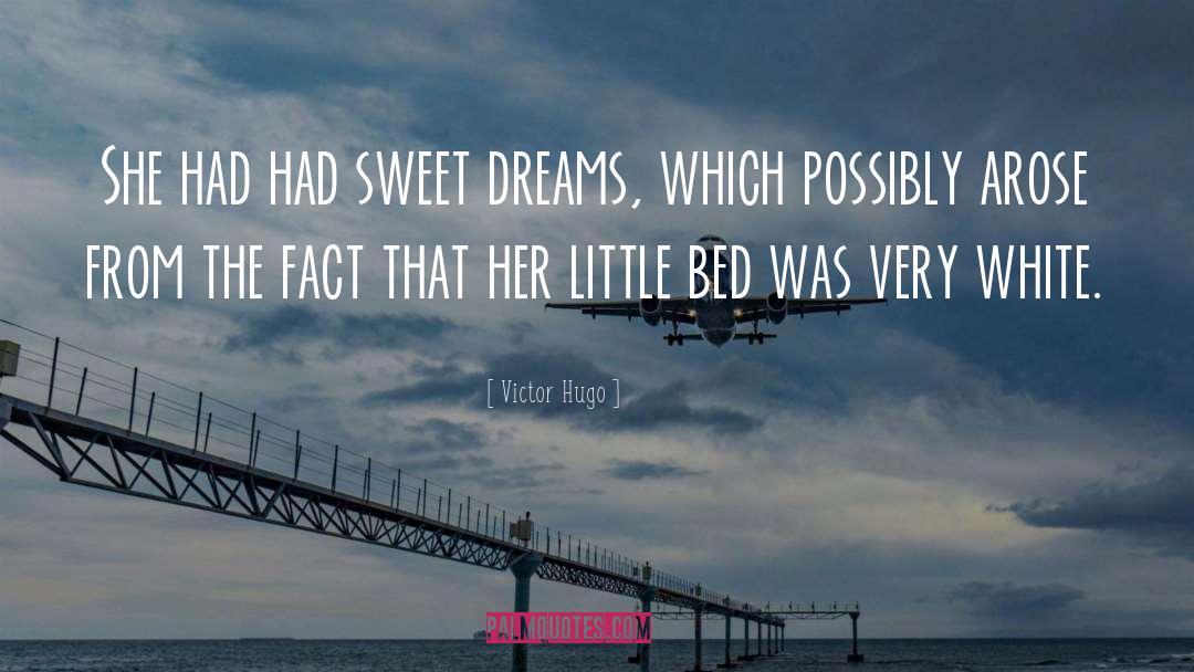 Baby Sweet Dreams quotes by Victor Hugo