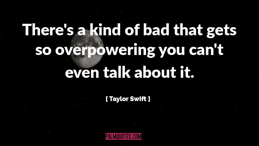 Baby Talk quotes by Taylor Swift