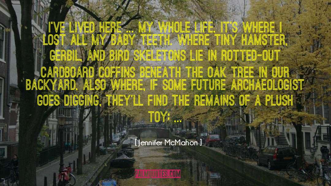 Baby Teeth quotes by Jennifer McMahon