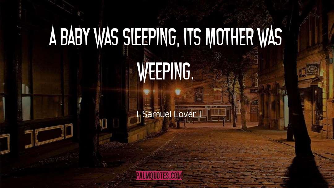 Babyhood quotes by Samuel Lover