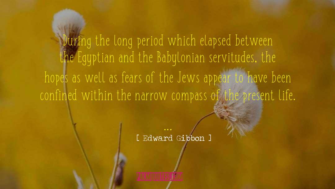 Babylonian quotes by Edward Gibbon