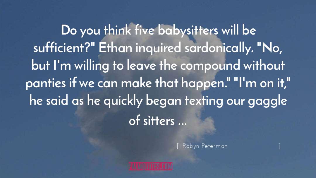 Babysitters For Samuel quotes by Robyn Peterman