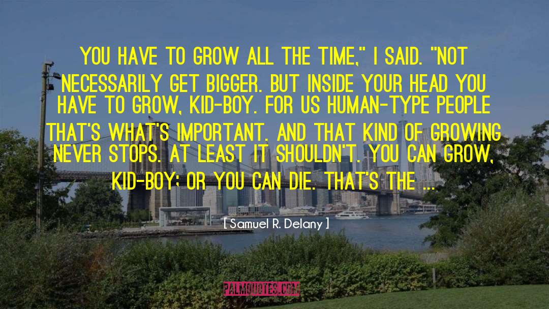 Babysitters For Samuel quotes by Samuel R. Delany
