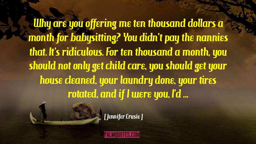 Babysitting quotes by Jennifer Crusie