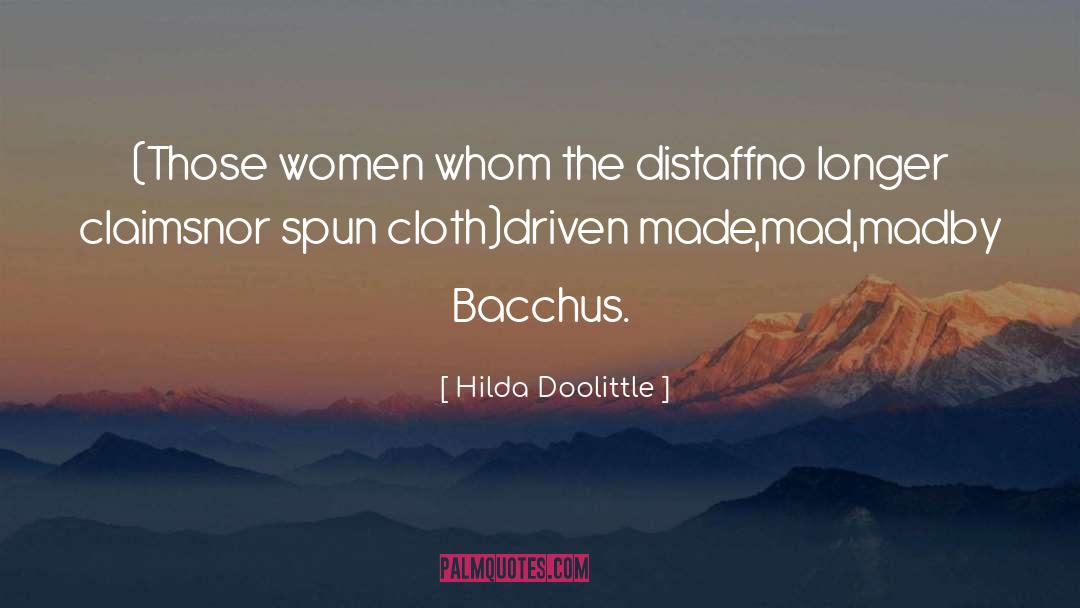 Bacchus quotes by Hilda Doolittle
