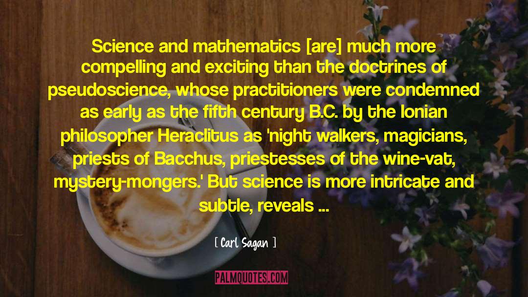 Bacchus quotes by Carl Sagan