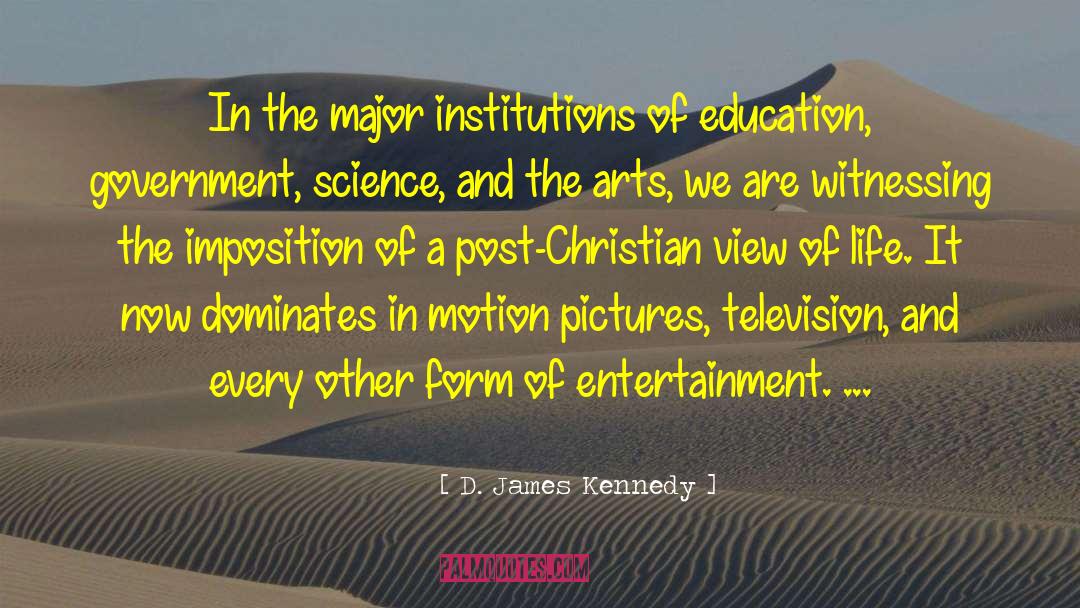 Bachelor Of Arts quotes by D. James Kennedy