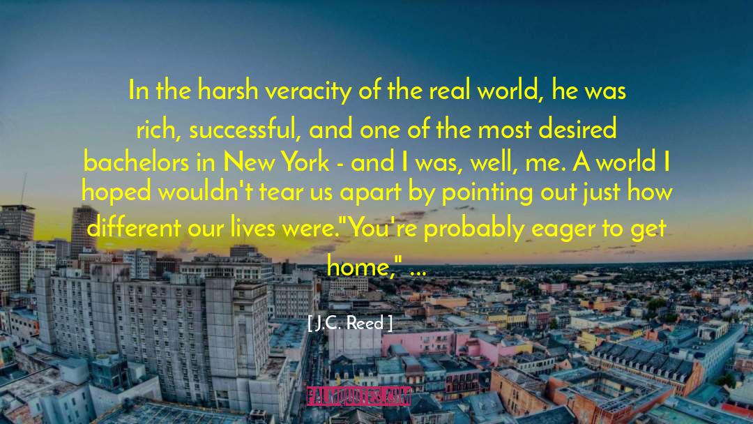 Bachelors quotes by J.C. Reed