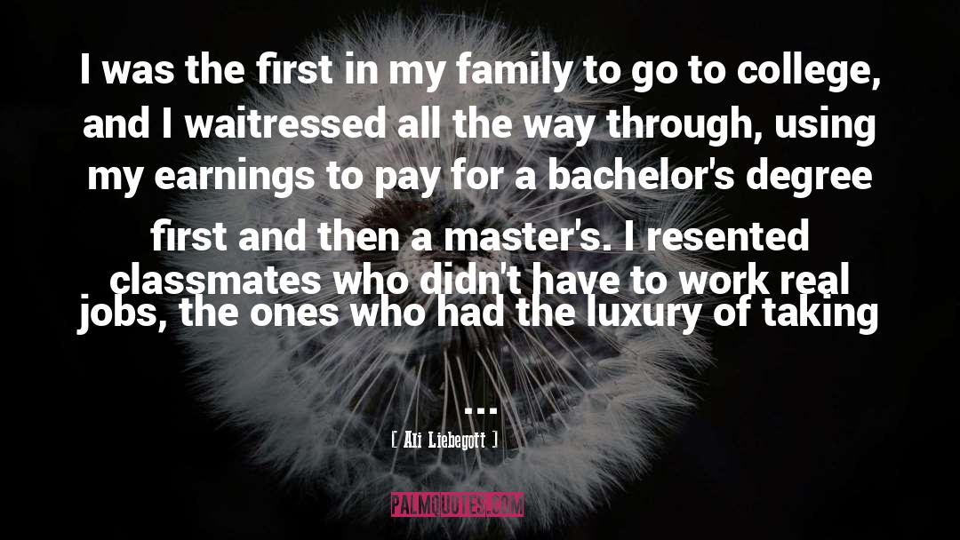 Bachelors quotes by Ali Liebegott