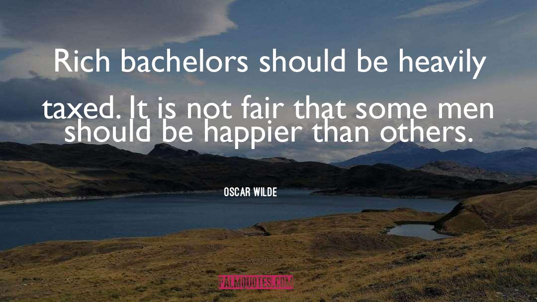 Bachelors quotes by Oscar Wilde