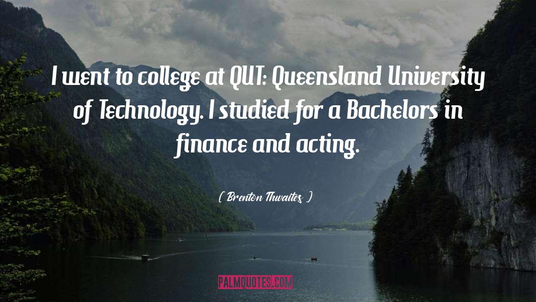 Bachelors quotes by Brenton Thwaites