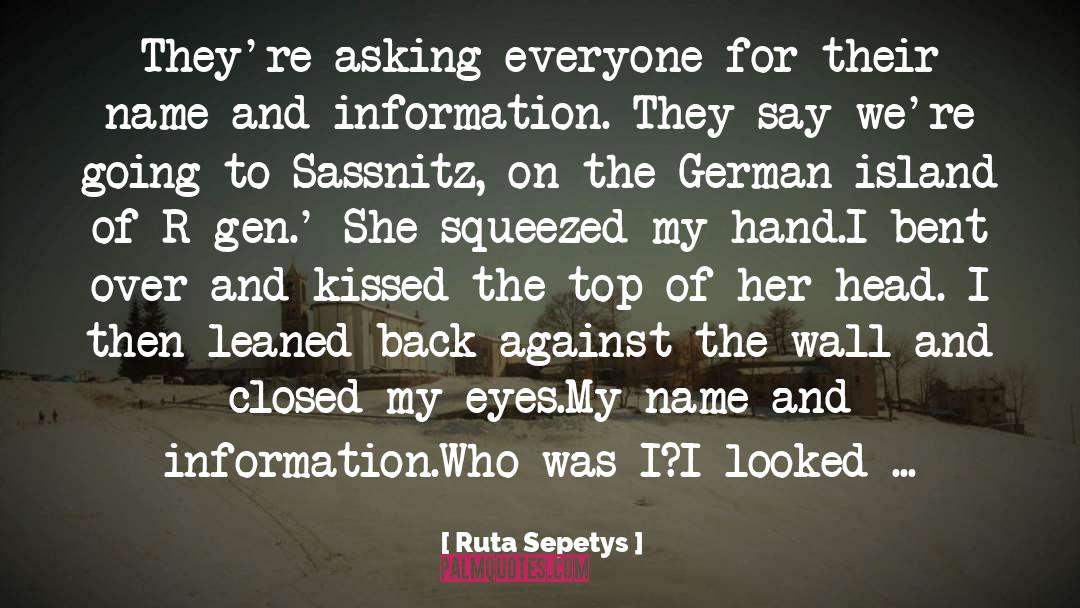 Back Against The Wall quotes by Ruta Sepetys