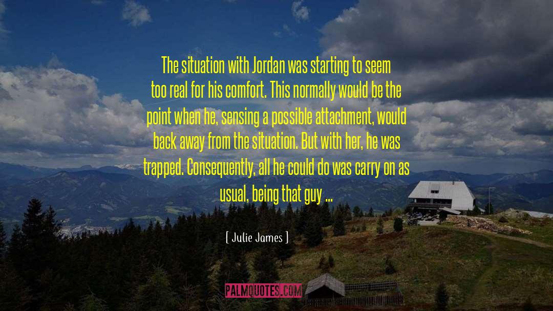 Back Away quotes by Julie James