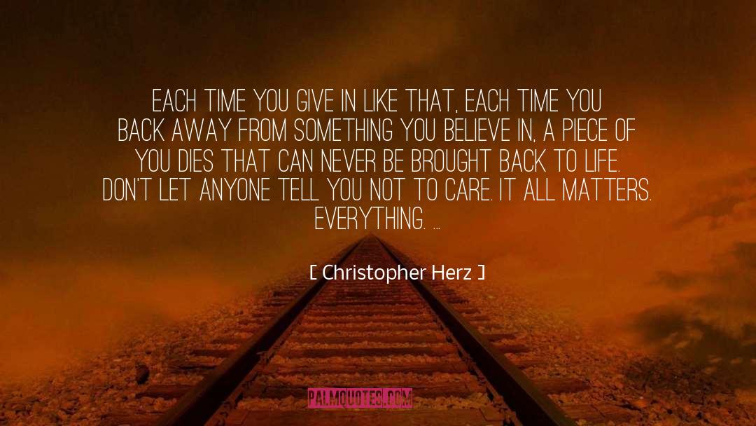 Back Away quotes by Christopher Herz